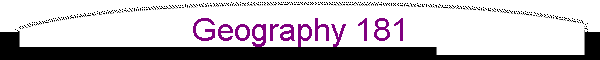 Geography 181