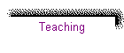 Teaching