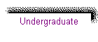 Undergraduate