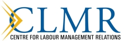 Centre for Labour Management Relations, Ryerson University